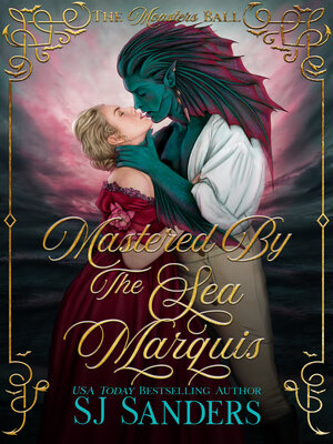 cover image of Mastered by the Sea Marquis